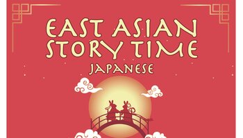 Poster advertising the East Asian Story Time - Japanese event